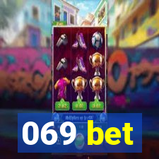 069 bet